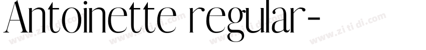 Antoinette regular字体转换